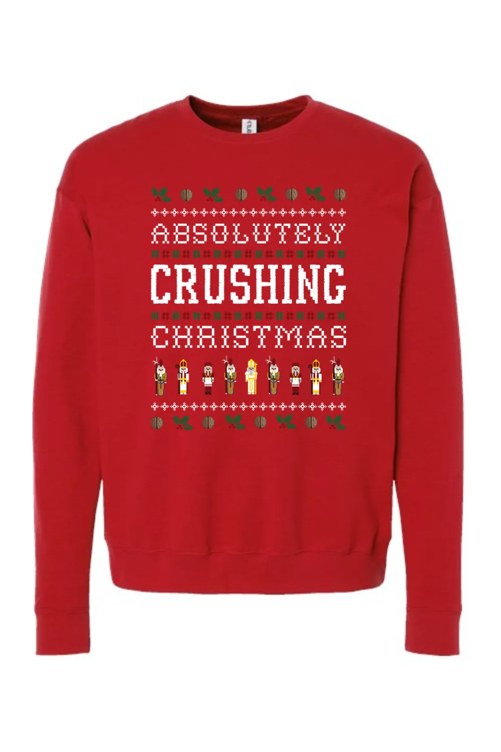 Absolutely Crushing Christmas - Crewneck Sweatshirt