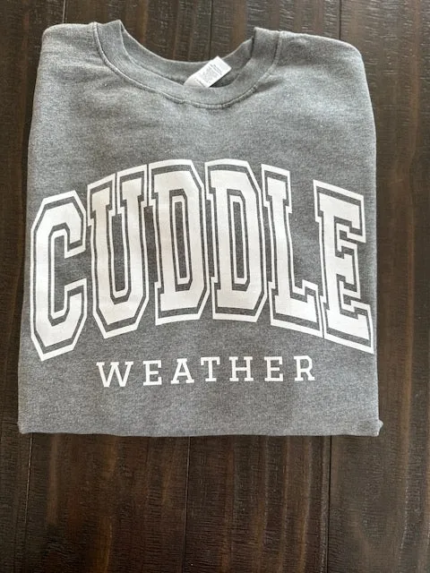 Cuddle Weather Crewneck